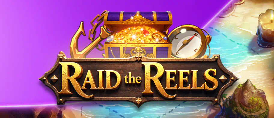 Raid the Reels