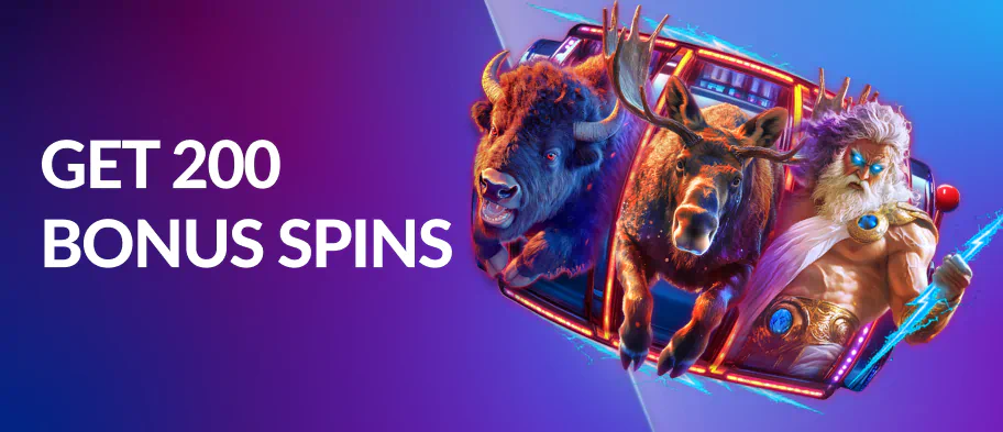 Play $20, Get 200 Bonus Spins 