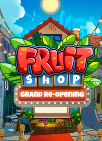Fruit Shop Grand Re-Opening