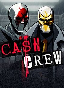 Cash Crew