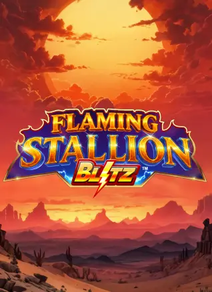 Flaming Stallion Blitz