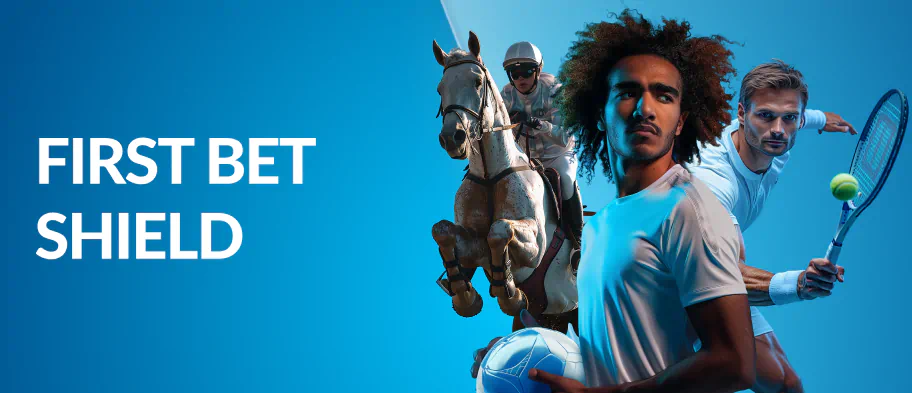 First Bet Shield - Up to £100 in Free Bets