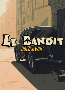 Le Bandit Hold & Win