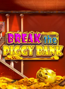 Break the Piggy Bank