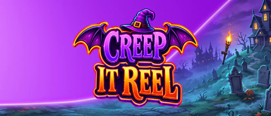Creep It Reel