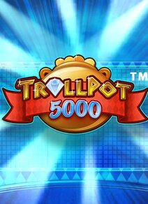 Trollpot 5000