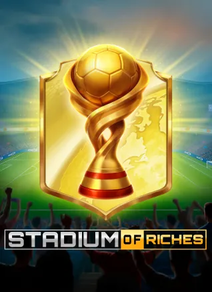 Stadium of Riches