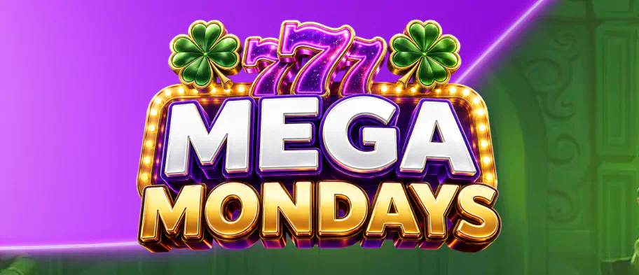 Mega Mondays