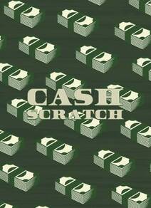Cash Scratch