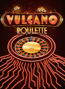 Vulcano Roulette