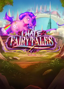 I Hate Fairytales