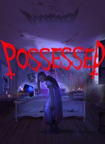 Possessed