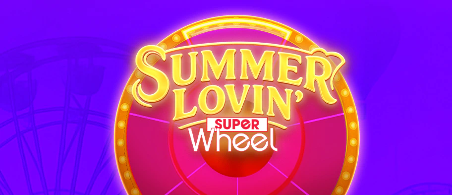 Summer Lovin' Super Wheel