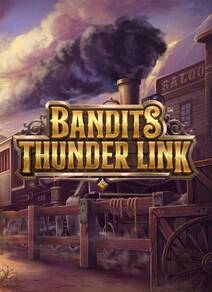 Bandits Thunder Link