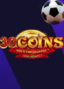 30 Coins Score the Jackpot