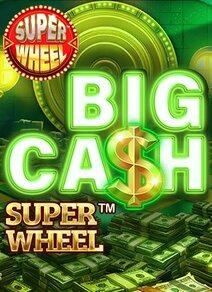 Big Cash Super Wheel