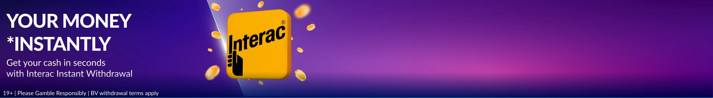 BetVictor ROCA Web ONLY - Interac Instant promotion