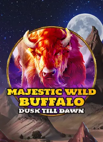 Majestic Wild Buffalo - Dusk Till Dawn 