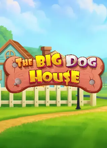 The Big Dog House