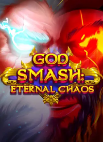 God Smash: Eternal Chaos