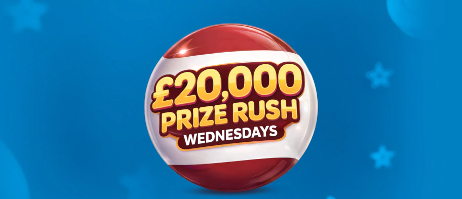 £20,000 Prize Rush Wednesdays