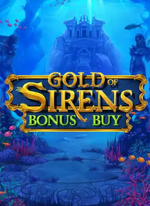 Gold of Sirens Bonus Buy 