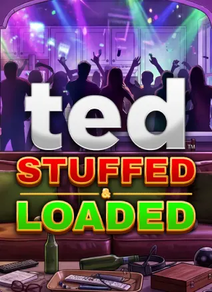 Ted Stuffed & Loaded