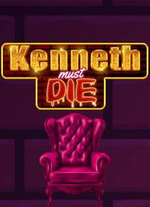 Kenneth Must Die