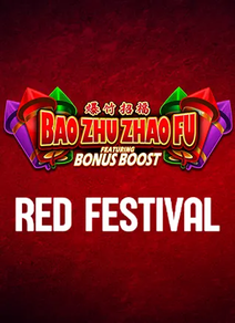 Bao Zhu Zhao Fu: Red Festival