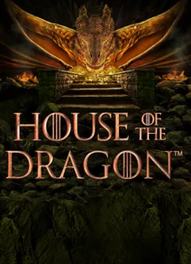 House of The Dragon