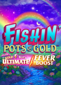 Fishin' Pots of Gold: Gold Blitz Ultimate Fever Boost