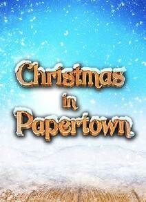Christmas in Papertown (RE)