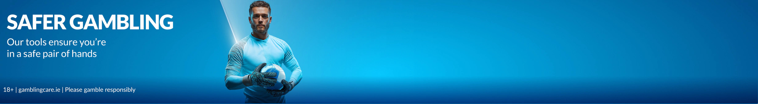 18+ gamblingcare.ie. Please gamble responsibly