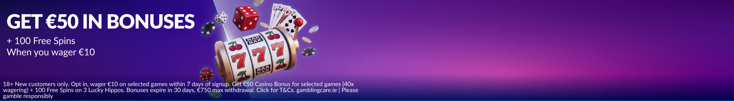18+ New customers only. T&Cs apply. gamblingcare.ie Please gamble responsibly