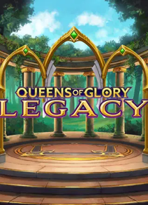 Queens of Glory Legacy