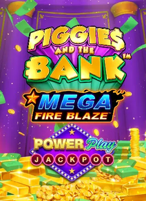 Mega Fire Blaze: Piggies and the Bank JP