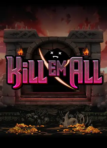 Kill Em All