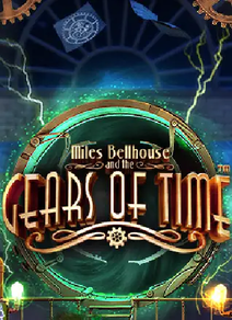 Miles Belhouse and the Gears of time 
