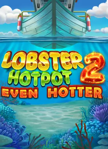 Lobster Hotpot 2 Even Hotter 