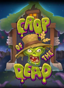Crop of the Dead