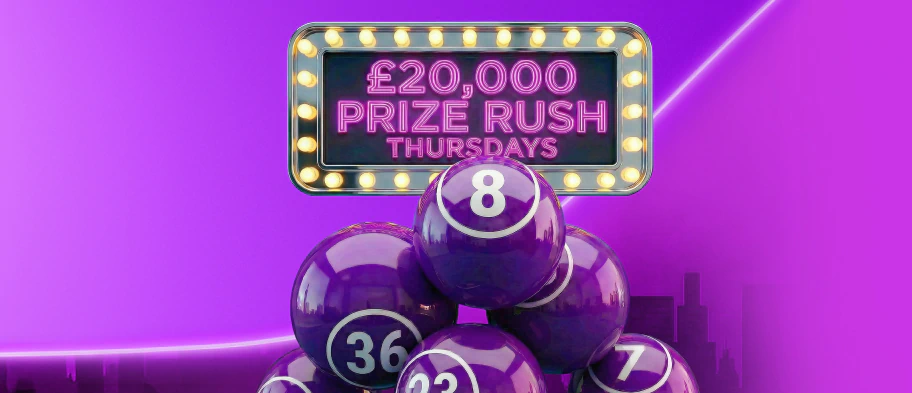 £20,000 Prize Rush Thursdays