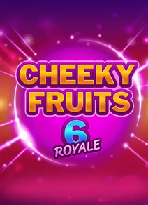 Cheeky Fruits 6 Royale