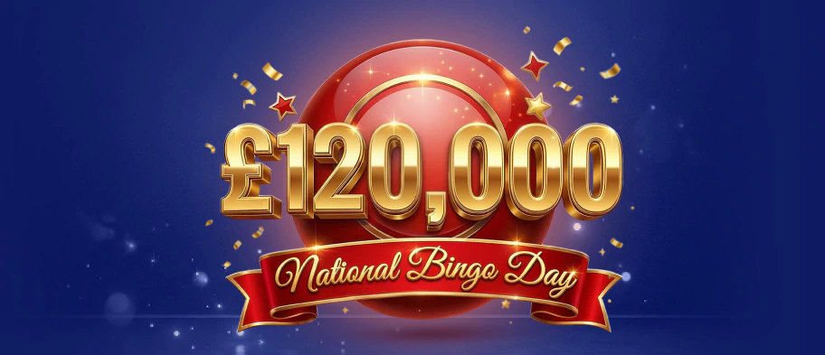 Live Bingo - £120,000 National Bingo Day