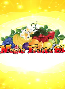 Magic Fruits 81 