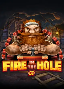 Fire In The Hole