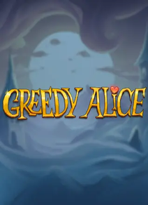 Greedy Alice