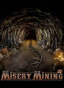 Misery Mining