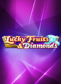 Lucky Fruits and Diamonds