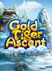 Gold Tiger Ascent 