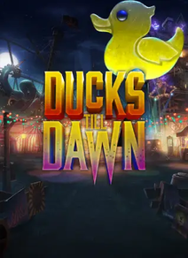 Ducks Till Dawn